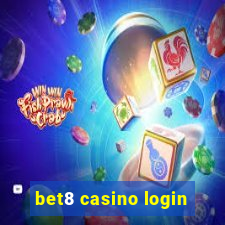 bet8 casino login